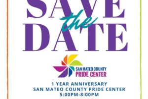 Save the date: San Mateo Pride Center event.