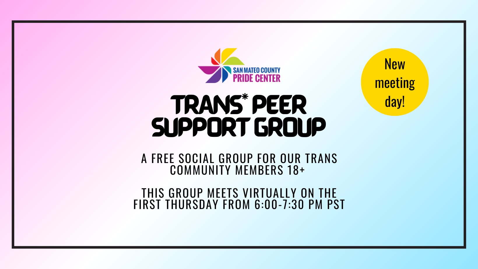 A poster for the trans peer support group.