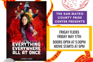 5.17.24 | FriGay Flicks: Everything Everywhere All at Once (R)