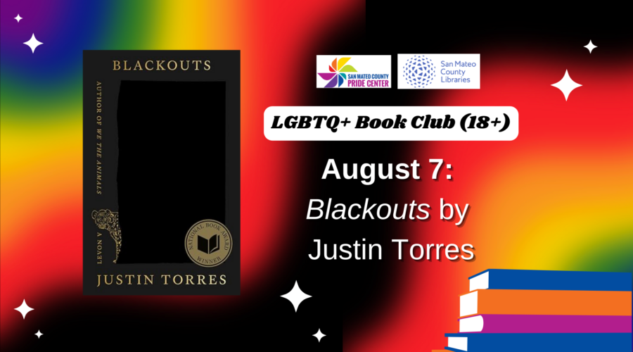 8.7.24 | LGBTQ+ Book Club: Blackouts by Justin Torress