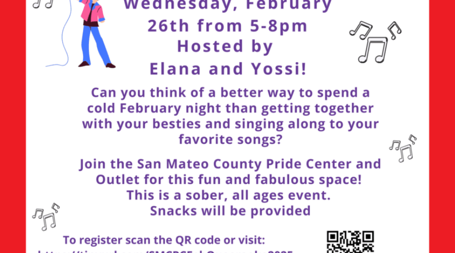 2/26 | February Queeraoke 2025 at the San Mateo County Pride Center